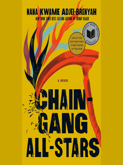 Nimiön Chain Gang All Stars lisätiedot, tekijä Nana Kwame Adjei-Brenyah - Odotuslista